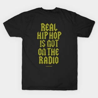 REAL HIP-HOP T-Shirt